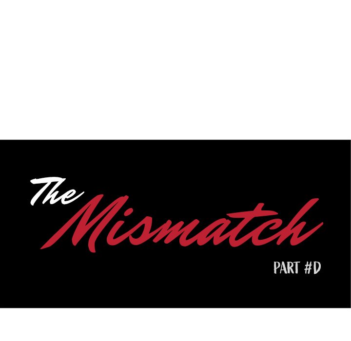 The Mismatch