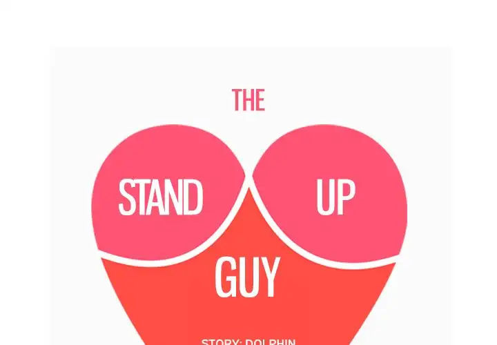 The Stand-up Guy